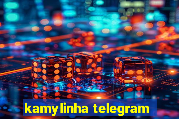 kamylinha telegram